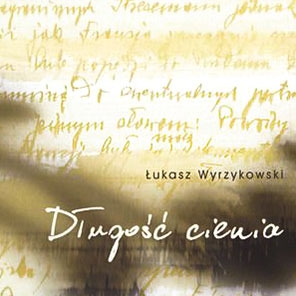 "DŁUGOŚĆ CIENIA"